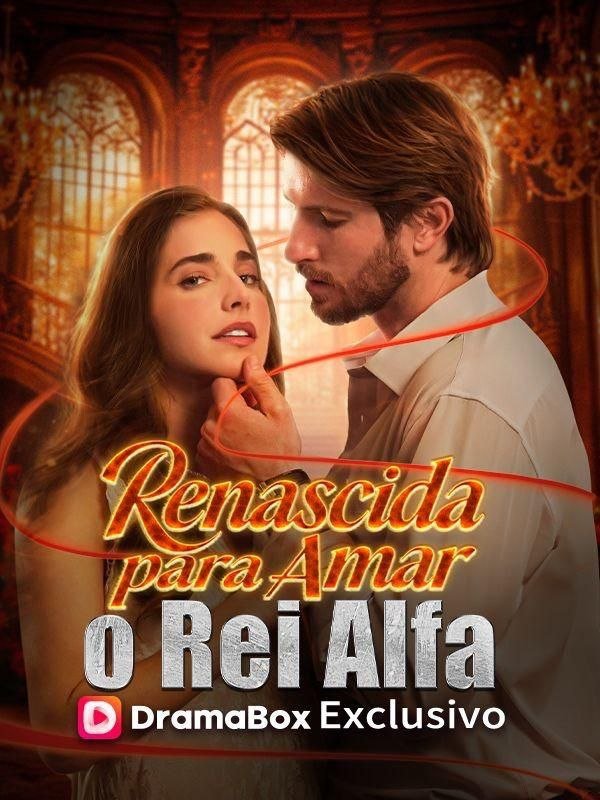 Renascida para Amar o Rei Alfa 