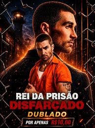 REI DA PRISÃO DISFARÇADO